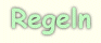 Regeln